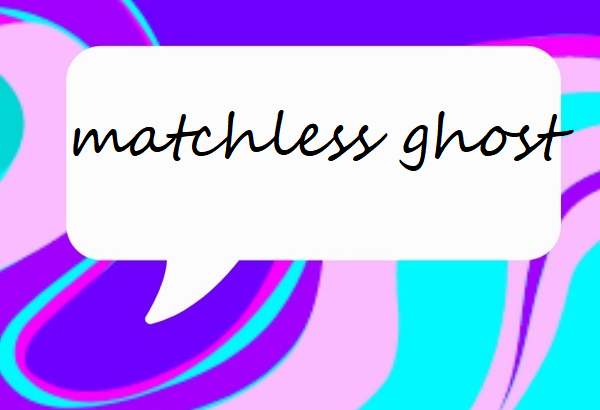 matchless ghost