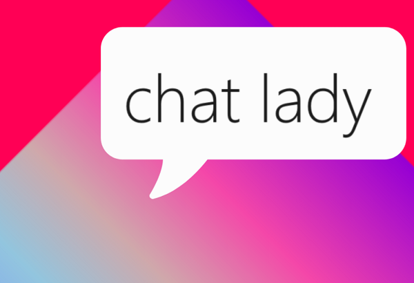 chat lady