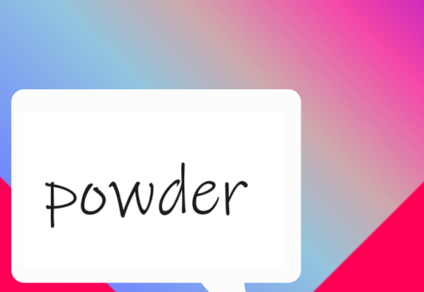 powder