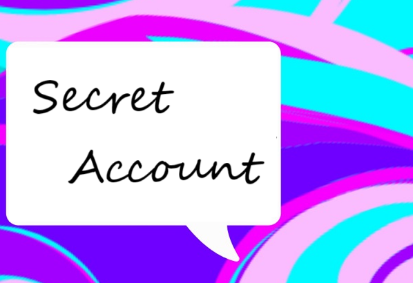 Secret Account